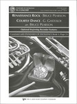 RENAISSANCE ROCK-COURTLY DANCE-SCORE