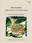 Three Moods For Concert Band - Band Arrangement