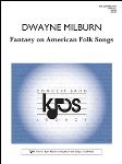 Fantasy On American Folksongs - Band Arrangement