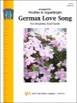 Kjos Nancy Arganbright Weekley/Arganbright  German Love Song - 1 Piano  / 4 Hands