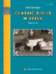 Classic Solos in Style FED-E1 [early intermediate piano] Sprunger piano solo