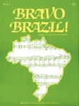 Bravo Brazil  Bk 2