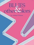 Blues & Other Colors