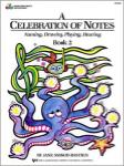 A Celebration of Notes - Book 2