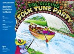 Bastien's Invitation to Music - Folk Tune Party