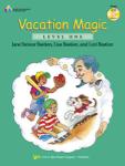 Vacation Magic Level 1 For Piano W/cd