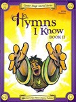 Hymns I Know  Book 2