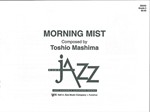 MORNING MIST, SCORE