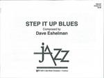 STEP IT UP BLUES, SCORE