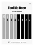 Fool Me Once