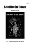 SHUFFLE ON DOWN - SCORE