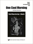 ONE COOL MORNING - SCORE