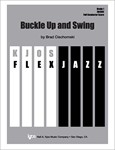 BUCKLE UP AND SWING - SCORE