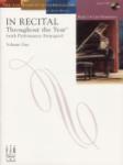 In Recital® Throughout the Year (with Performance Strategies) Volume One, Book 3 Piano