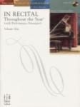In Recital® Throughout the Year (with Performance Strategies) Volume One, Book 5 Piano