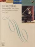 In Recital® Throughout the Year (with Performance Strategies) Volume Two, Book 5 Piano