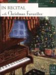 In Recital with Christmas Favorites, Book 5 Piano