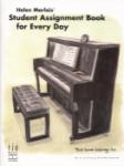 Helen Marlais’ Student Assignment Book for Every Day Piano