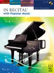 In Recital® with Popular Music, Book 5 Piano
