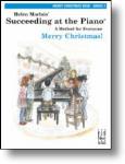 Succeeding at the Piano Merry Christmas Grade 3