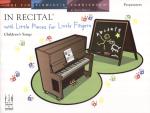 FJH  Marlais  In Recital with Little Pieces for Little Fingers - Children's Songs - Preparatory
