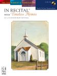 FJH Marlais Various  In Recital With Timeless Hymns - Book 6 - Book/CD