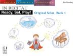 FJH  Marlais  In Recital - Ready Set Play - Original Solos Book 1 - Pre-Reading