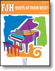FJH Duets at Their Best! Book 4 [late intermediate piano] Piano Duet