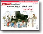 Succeeding at the Piano Lesson and Technique Book - Preparatory (2nd edition) (with CD)