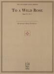 FJH MacDowell Edward MacDowell  To a Wild Rose - Piano Solo Sheet