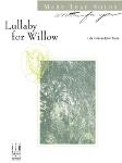 Lullaby for Willow (NFMC) Difficult II Piano