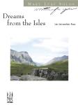 Dreams from the Isles IMTA-D [late intermediate piano] Leaf