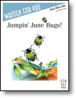 [P2] Jumpin' June Bugs!