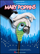 Mary Poppins -- Piano/Vocal Selections
