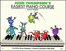 John Thompson's Easiest Piano Course - Part 3