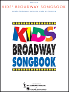 Kids' Broadway Songbook w/Online Audio