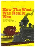 How The West Was Really Won