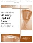 Processional On "all Glory Laud & Honor"