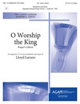 O WORSHIP THE KING 2-5 Oct.  & Organ