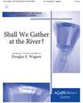 SHALL WE GATHER AT THE RIVER? 3-4 oct.