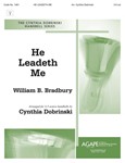 HE LEADETH ME 3-5 oct.