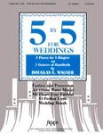 5 By 5 For Weddings