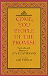 Come, You People of the Promise - Joy Patterson's Hymn Collection