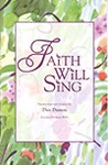 Faith Will Sing - Hymn Collection by Dan Damon