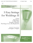 5 Easy Settings For Weddings Ii