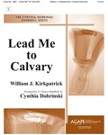 Lead Me to Calvary - 3-6 Oct.