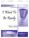 I Want to Be Ready - 3-5 Oct.