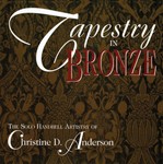 Tapestry in Bronze - Listening CD