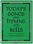 Today's Songs & Hymns For Bells