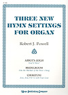 Three New Hymn Settings for Organ